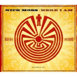 Nick Moss - Here I Am  CD